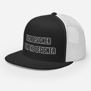 FXCK DESIGNER Trucker Cap