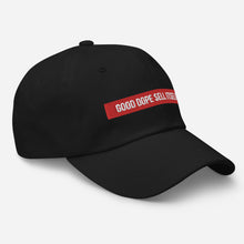 Load image into Gallery viewer, Good Dope Sell Itself Dad hat
