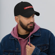 Load image into Gallery viewer, Good Dope Sell Itself Dad hat
