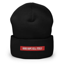 Load image into Gallery viewer, Good Dope Sell Itself Cuffed Beanie
