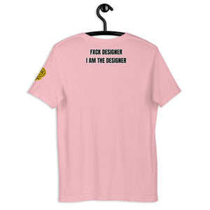 FXCK DESIGNER Short-Sleeve Unisex T-Shirt
