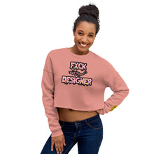 Load image into Gallery viewer, FXCK DESIGNER Crop Sweatshirt
