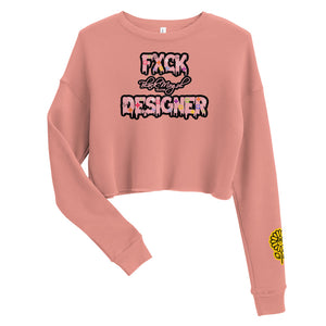 FXCK DESIGNER Crop Sweatshirt